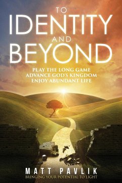 To Identity and Beyond - Pavlik, Matt