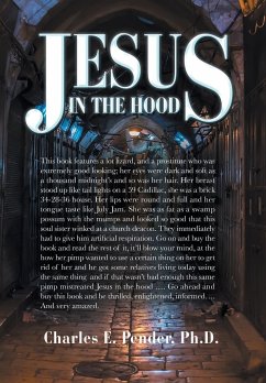 Jesus in the Hood - Pender Ph. D., Charles E.