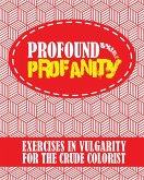 Profound Profanity Profound Profanity