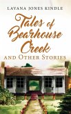 Tales of Bearhouse Creek and Other Stories