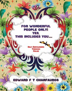 For Wonderful People Only! Yes, this includes you... - Charfauros, Edward F T