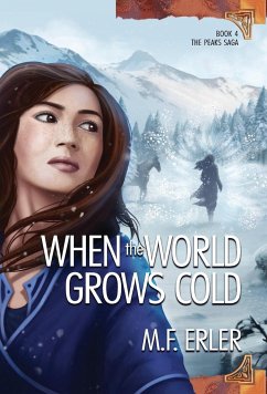 When the World Grows Cold - Erler, M. F.