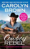 Cowboy Rebel (eBook, ePUB)