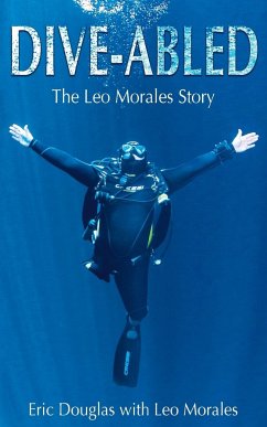 Dive-abled - Morales, Leo; Douglas, Eric