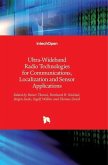 Ultra-Wideband Radio Technologies for Communications, Localization and Sensor Applications