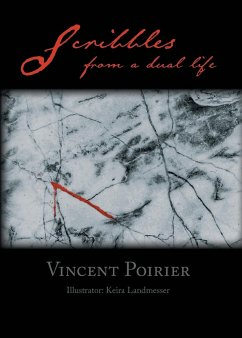 Scribbles from a dual life - Poirier, Vincent