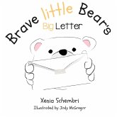 Brave Little Bear's Big Letter