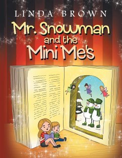 Mr. Snowman and the Mini Me's - Brown, Linda