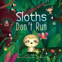 Sloths Don't Run - McGee, Tori