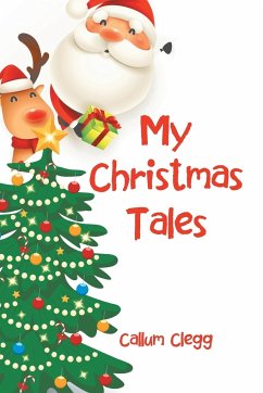 My Christmas Tales - Clegg, Callum