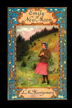 Emily of New Moon - Montgomery, Lucy Maud; Montgomery, L. M.