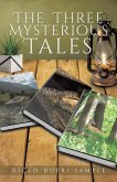 The Three Mysterious Tales