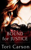 Bound for Justice: A Box Set (eBook, ePUB)