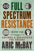Full Spectrum Resistance, Volume Two (eBook, ePUB)