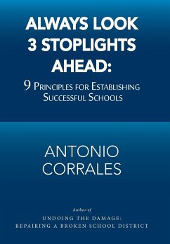 Always Look 3 Stoplights Ahead - Corrales, Antonio