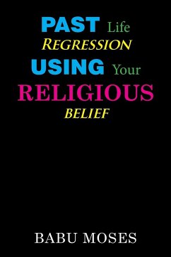 Past Life Regression Using Your Religious Belief - Moses, Babu