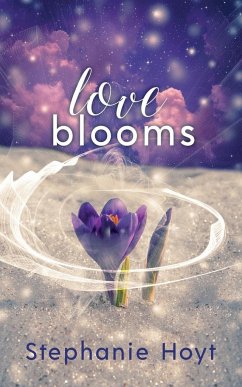 Love Blooms - Hoyt, Stephanie