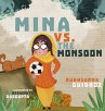 Mina vs. the Monsoon - Bild 1