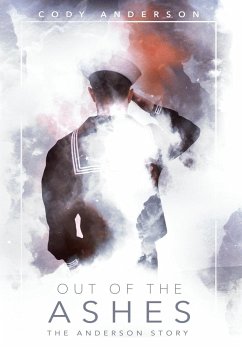 Out of the Ashes - Anderson, Cody; Tindall, Elijah