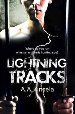 Lightning Tracks - Kinsela, A. A.