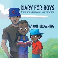 Diary for Boys - Browning, Aaron M.