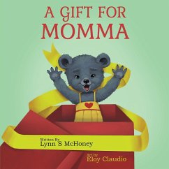 A Gift for Momma - McHoney, Lynn S.