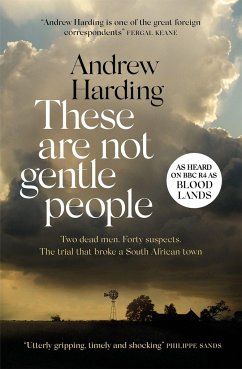 These Are Not Gentle People - Harding, Andrew