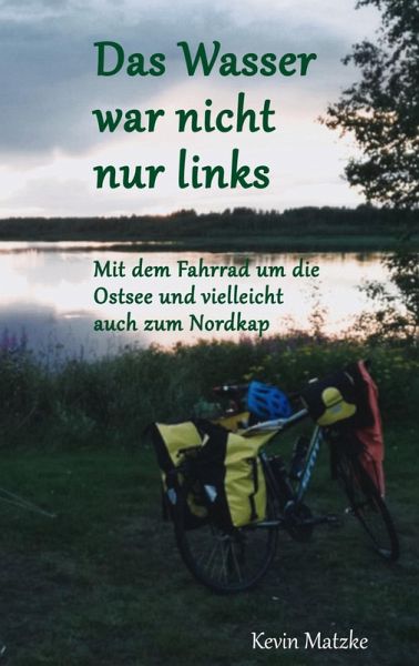 Das Wasser war nicht nur links (eBook, ePUB) Das Wasser war nicht nur links (eBook, ePUB)