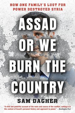 Assad or We Burn the Country (eBook, ePUB) - Dagher, Sam