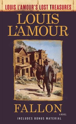 Fallon (Louis L'Amour's Lost Treasures) (eBook, ePUB) - L'Amour, Louis