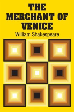 The Merchant of Venice - Shakespeare, William