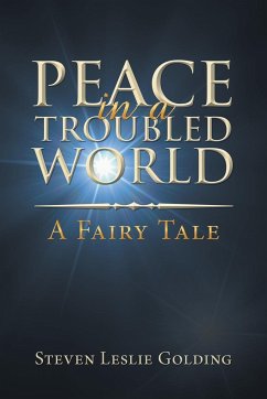 Peace in a Troubled World - Golding, Steven Leslie