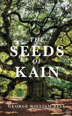 The Seeds of Kain - Bell, George William