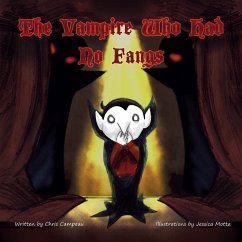 The Vampire Who Had No Fangs - Campeau, Chris
