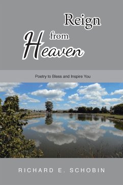 Reign from Heaven - Schobin, Richard E.