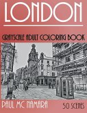 London Grayscale: Adult Coloring Book