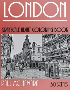 London Grayscale: Adult Coloring Book - Mc Namara, Paul