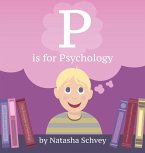 P is for Psychology