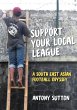 Support Your Local League - Bild 1