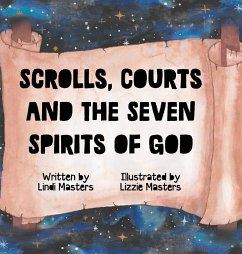 Scrolls, courts and the seven spirits of God - Masters, Lindi