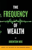 The Frequency of Wealth