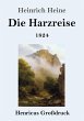 Die Harzreise 1824 (Großdruck) - Bild 1