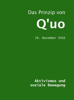 Das Prinzip von Q'uo (19. November 2016) (eBook, ePUB) - Blumenthal, Jochen; McCarty, Jim
