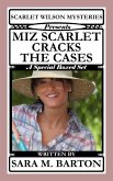 Scarlet Wilson Mysteries Presents Miz Scarlet Cracks the Cases (A Scarlet Wilson Mystery) (eBook, ePUB)