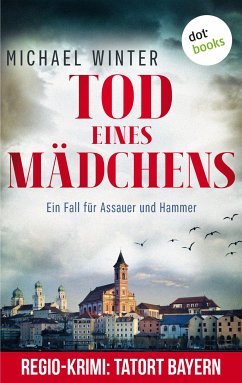 Tod eines Mädchens / Ein Fall für Assauer und Hammer Bd. 1 (eBook, ePUB) - Winter, Michael