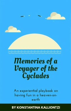 Memories of a Voyager of the Cyclades (eBook, ePUB) - Kalliontzi, Konstantina