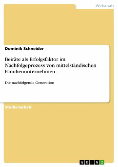 Beiräte als Erfolgsfaktor im Nachfolgeprozess von mittelständischen Familienunternehmen (eBook, PDF)