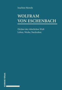Wolfram von Eschenbach (eBook, PDF) - Heinzle, Joachim