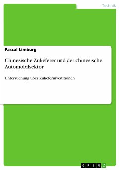 Chinesische Zulieferer und der chinesische Automobilsektor (eBook, PDF) - Limburg, Pascal