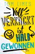Voll verkackt ist halb gewonnen (eBook,... - Bild 1
